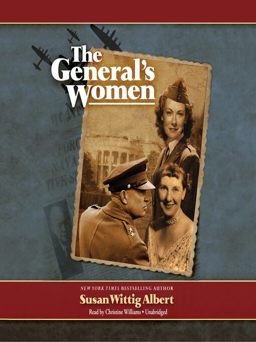 Title details for The General's Women by Susan Wittig Albert - Available